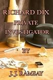 Richard Dix Private Investigator