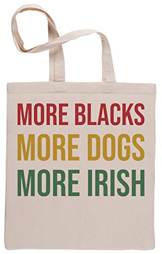 More Blacks More Dogs More Irish Borse Per La Spesa Riutilizzabili Shopping Bag Beige
