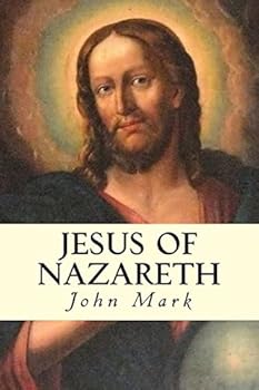 Jesus of Nazareth; A Biography
