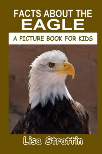 Facts About The Eagle