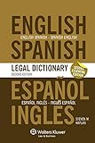 The Essential English/Spanish and Spanish/English Legal Dictionary, Second Edition Revised (English and Spanish Edition)