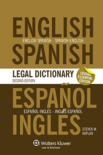 The Essential English/Spanish And Spanish/English Legal Dictionary, Second Edition Revised (English And Spanish Edition) #TOP15