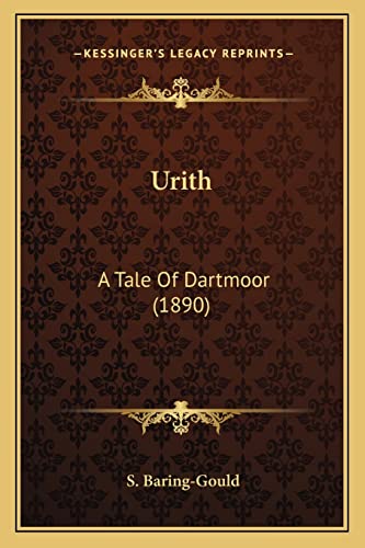 Urith: A Tale Of Dartmoor (1890)