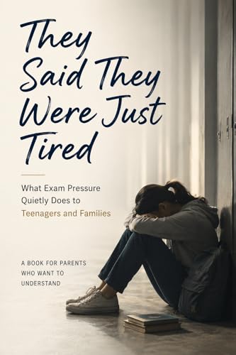 They Said They Were Just Tired: What Exam Pressure Quietly
