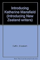 Introducing Katherine Mansfield (Introducing New Zealand writers) 0582683750 Book Cover