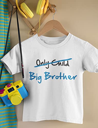 Only Child To Big Brother Shirt Baby Announcement Sibling Boys Kids Shirts 4T White #TOP3