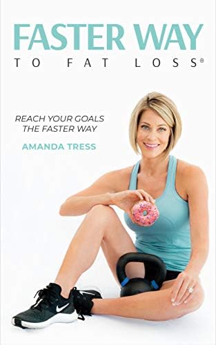 FASTer Way to Fat Loss Kindle Edition