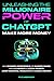 Unleashing the Millionaire Power of ChatGPT: Make More Money as a Beginner, Entrepreneur, or Business Owner with AI Chatbots & Custom Prompts - Boost ... Creation (Money Mastery in the Digital Age)