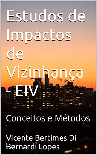 Estudos de Impactos de Vizinhança