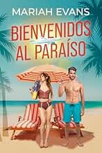 Bienvenidos al paraíso