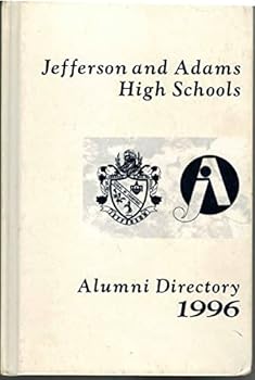Unknown Binding Jefferson and Adams High Schools Alumni Directory 1996 Book