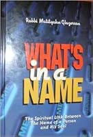 What's in a Name: The Spiritual Link Between The Name of a Person and His Soul B001EUJX5I Book Cover