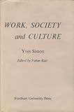 Work, Society, and Culture