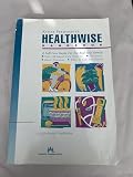 Healthwise Handbook (Kaiser Permanente) (A Self-Care Guide for You and Your Family)
