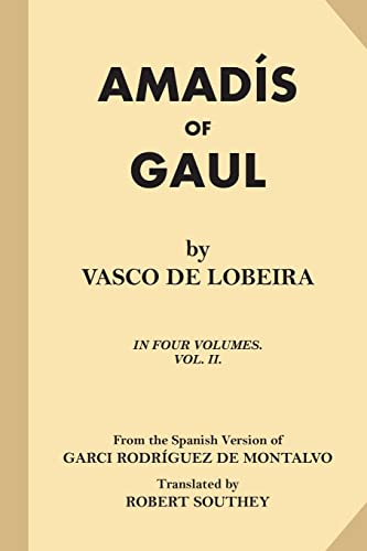 Amadis of Gaul (Volume 2 of 4)