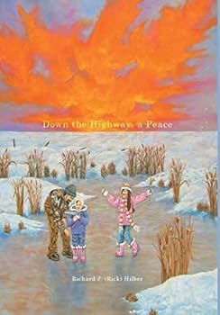 Hardcover Down the Highway, a Peace Book
