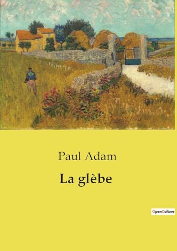 La glèbe (French Edition)