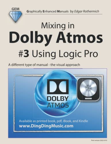 Mixing in Dolby Atmos Logic Pro guide visuel de spatialisation sonore - 2