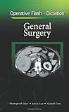 Operative Flash-Dictation: General Surgery