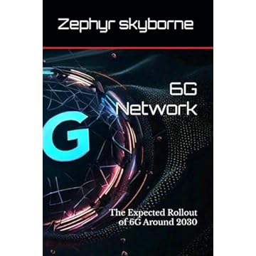 6G Network: The Expected Rollout of 6G Around 2030