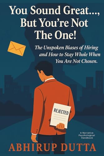 You Sound Great..., But You're Not The One!: The Unspoken