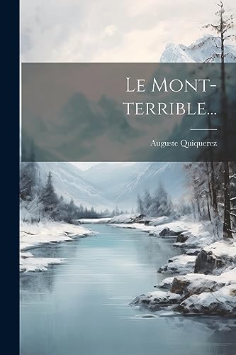 Le Mont-terrible... (French Edition)