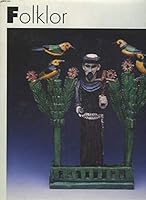 Folklor: Polska Kultura Ludowa / Folklore: Polish Folk Culture 838773036X Book Cover