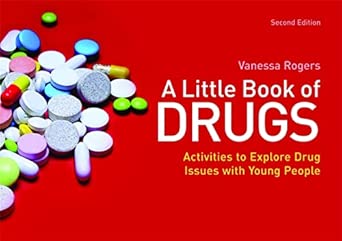 A Little Book of Drugs 2nd Edition A Little Book of Drugs 2nd Edition book cover