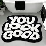 PASUXI You Look Good Bath Mat, Cute Bath Rug for Bathroom, Non-Slip Cool Rugs for Bedroom, Soft and Stylish Bathroom Mats, House Warming Gifts New Home (Black and White, 21' x 29')