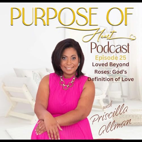 Love Beyond Roses: God's Definition of Love