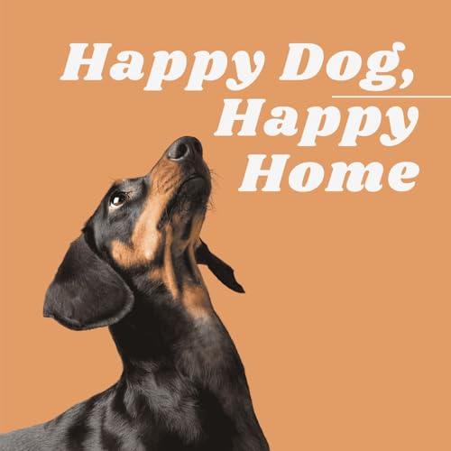 『Happy Dog, Happy Home』のカバーアート