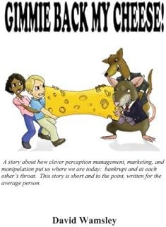 Gimmie back my cheese!