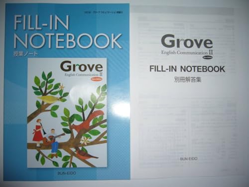 ������ �O���[�u �R�~���j�P�[�V�����p�� �U 2 ���ƃm�[�g FILL-IN NOTEBOOK Grove English Communication �U New Edition ���p��
