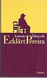 Erklärt Pereira - Antonio Tabucchi 