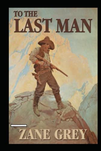 To The Last Man Annotated B09HPM38WR Book Cover