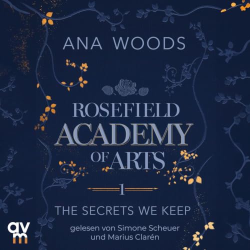 Rosefield Academy of Arts &ndash; The Secrets We Keep cover art