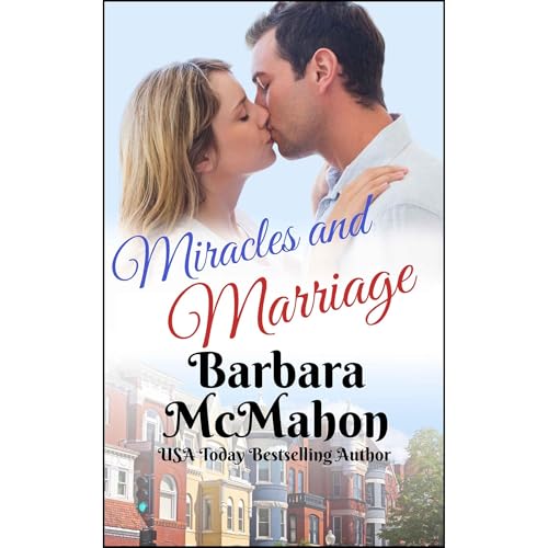 Miracles and Marriage Audiolibro Por Barbara McMahon arte de portada