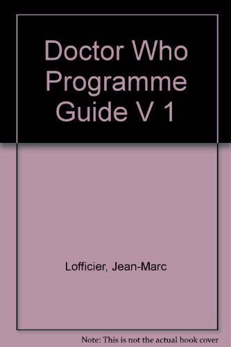 Doctor Who Programme Guide: v. 1 B001KT9ORK Book Cover