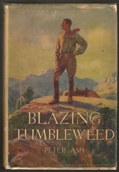 Hardcover Blazing tumbleweed, Book
