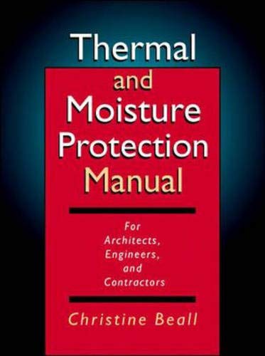 Thermal and Moisture Protection Manual
