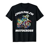 t shirt moto cross monster J'peux Pas J'Ai Motocross Humour Moto Cross
