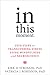 In This Moment: Five Steps to Transcending Stress Using Mindfulness and Neuroscience