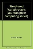 Structured Walkthroughs (Yourdon Press Computing Series)