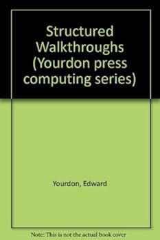 Hardcover Structured Walkthroughs (Yourdon Press Computing Series) Book
