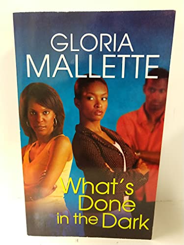 What's Done in the Dark 0758211589 Book Cover