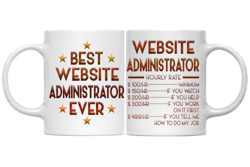 Website Administrator Mug, Hourly Rate Website Administrator Gift