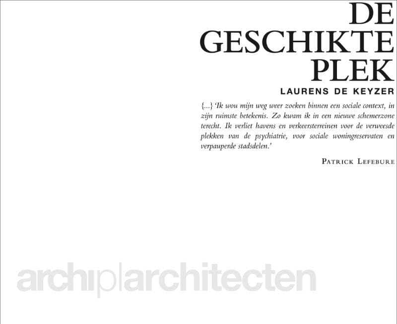 De geschikte plek: Patrick Lefebure Archipl Architecten
