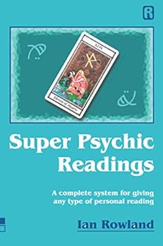Paperback Super Psychic Readings: A complete system for giving any type of personal reading Book