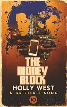 The Money Block (A Grifter's Song)
