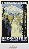Tin Sign Retro Blechschild 20x30 cm historisches Plakat Bad Gastein Österreich Wintersport Berge Urlaub Inklusive 4 Starke Magnete Bar Kneipe Wand Deko Sammler Geschenk